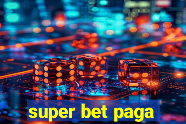 super bet paga