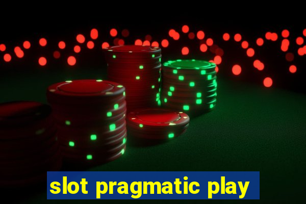 slot pragmatic play