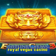 royal vegas casino