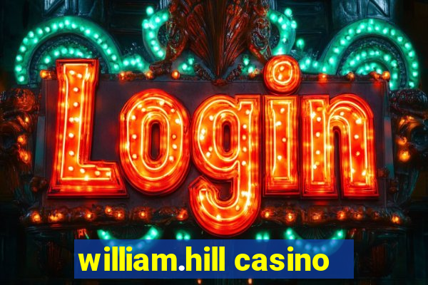 william.hill casino