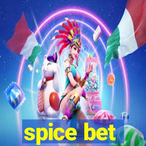 spice bet