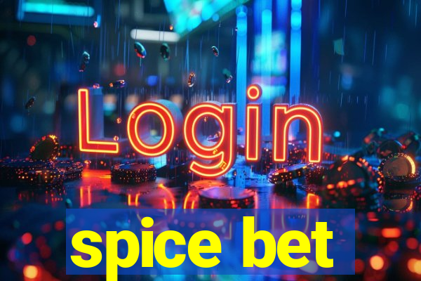 spice bet