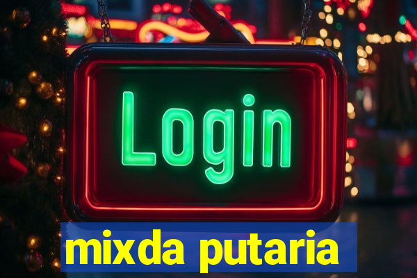 mixda putaria