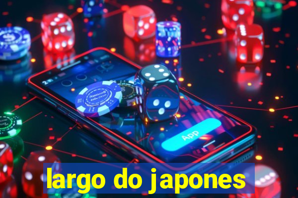 largo do japones