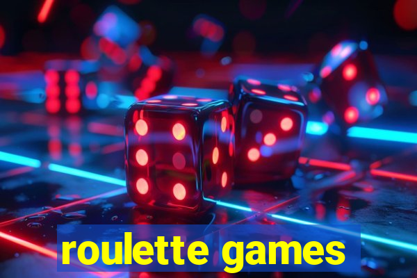 roulette games