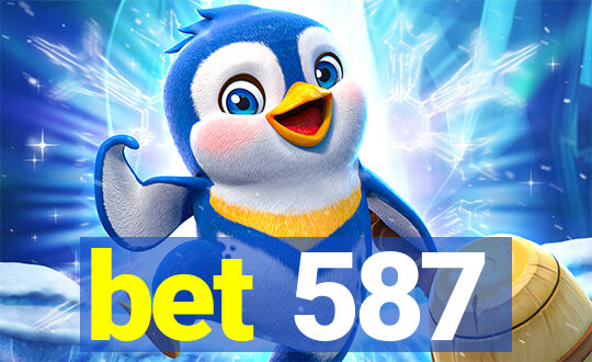 bet 587