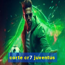 corte cr7 juventus