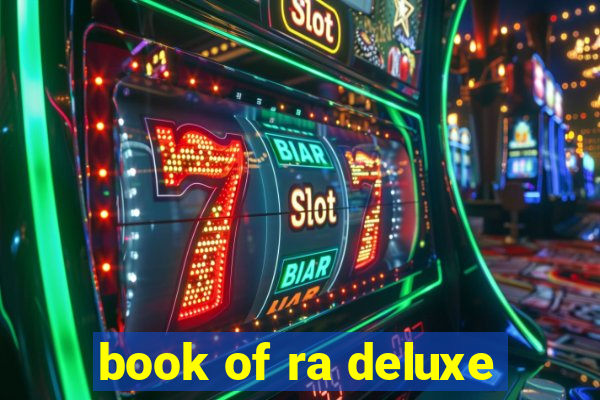 book of ra deluxe