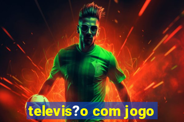 televis?o com jogo