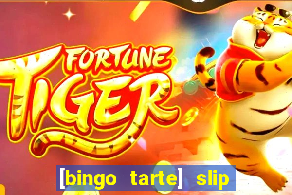 [bingo tarte] slip & stop 1988 part 1