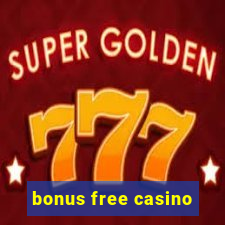 bonus free casino