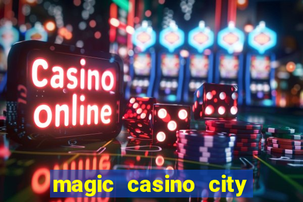 magic casino city miami florida