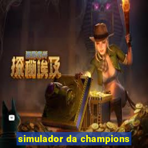 simulador da champions