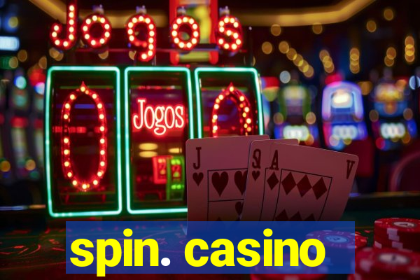 spin. casino