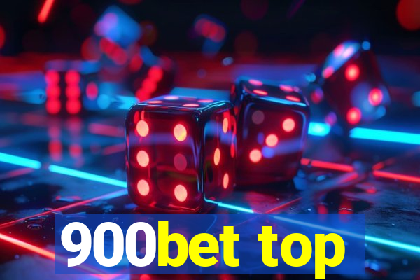 900bet top