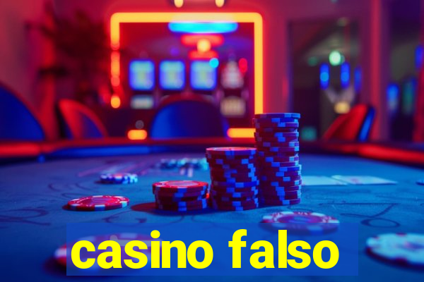 casino falso