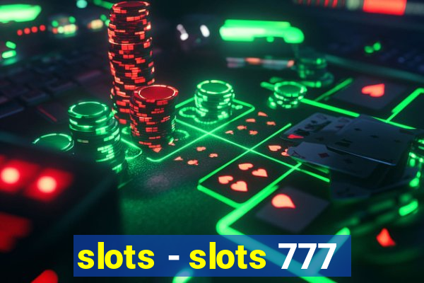 slots - slots 777