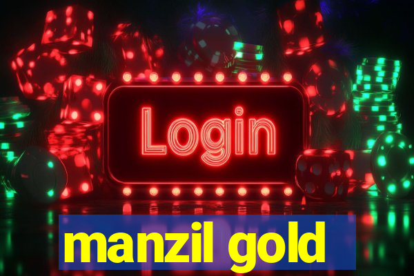 manzil gold