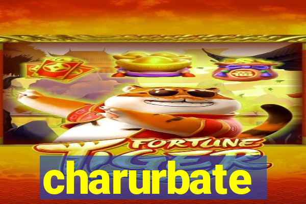 charurbate