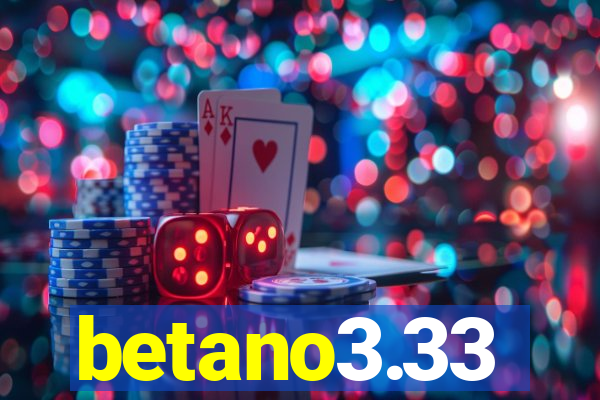 betano3.33