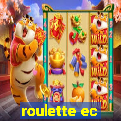 roulette ec