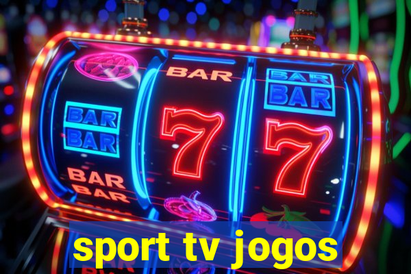 sport tv jogos