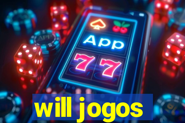 will jogos