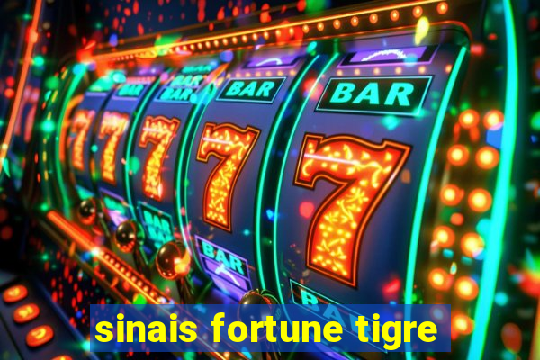 sinais fortune tigre