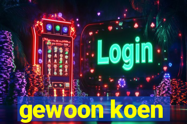 gewoon koen