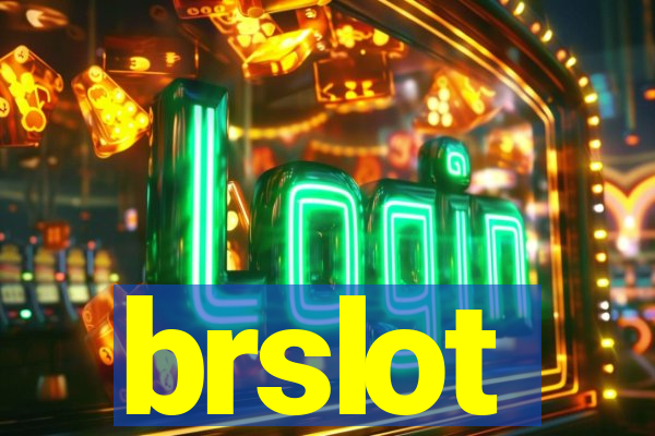 brslot