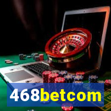 468betcom