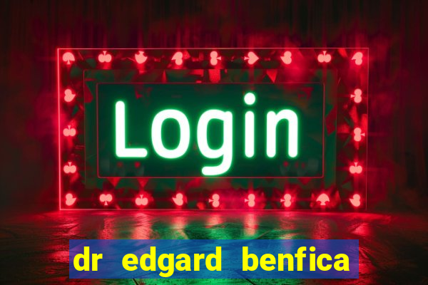 dr edgard benfica varginha mg