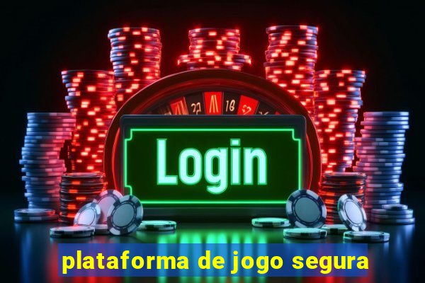 plataforma de jogo segura