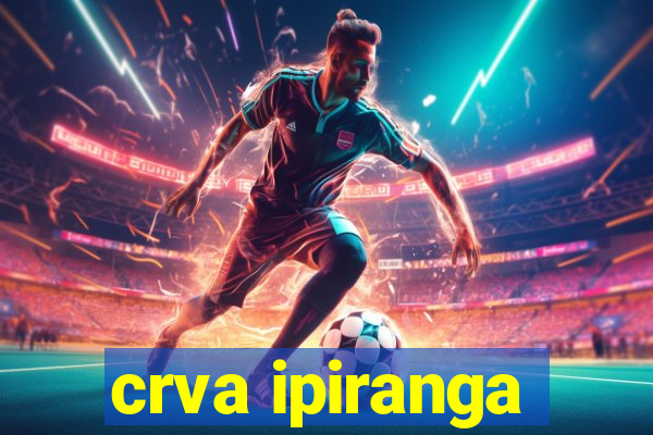 crva ipiranga