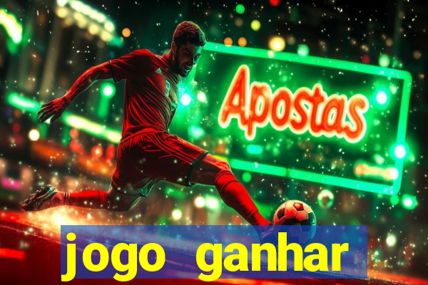 jogo ganhar dinheiro de gra?a