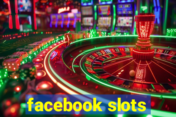 facebook slots