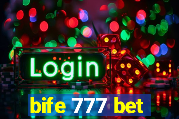 bife 777 bet