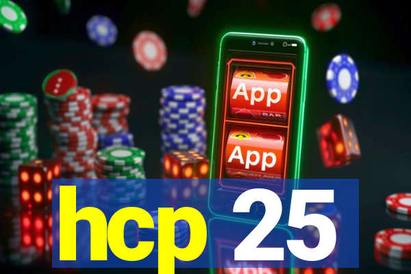 hcp 25