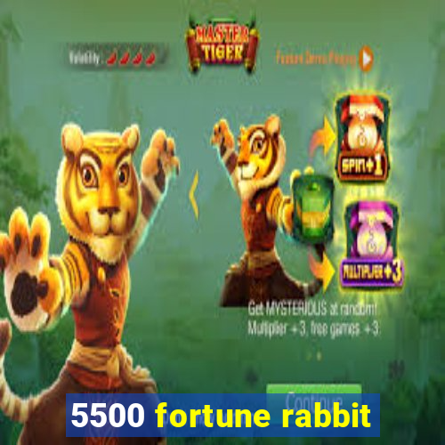 5500 fortune rabbit