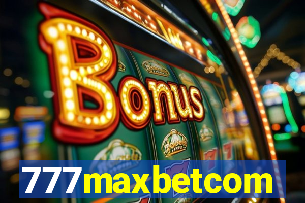 777maxbetcom