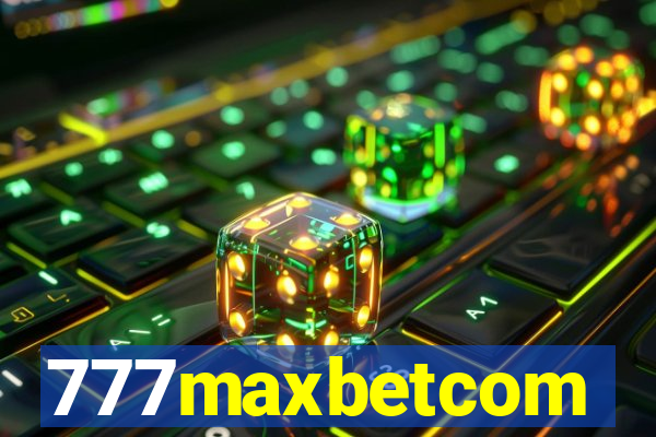 777maxbetcom