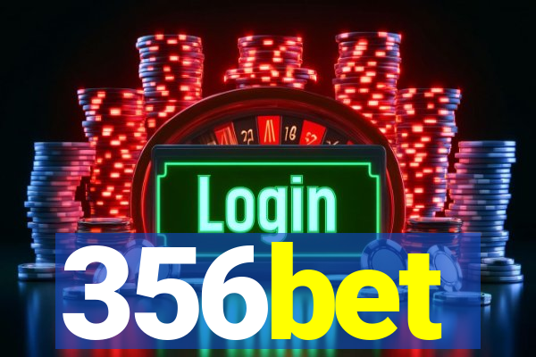 356bet