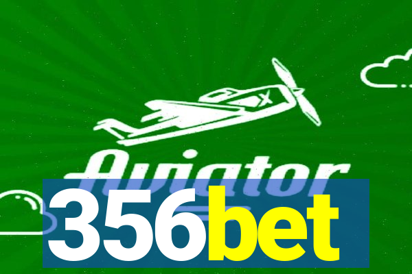 356bet