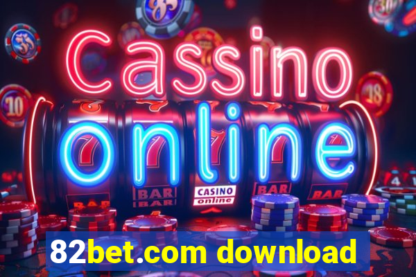 82bet.com download