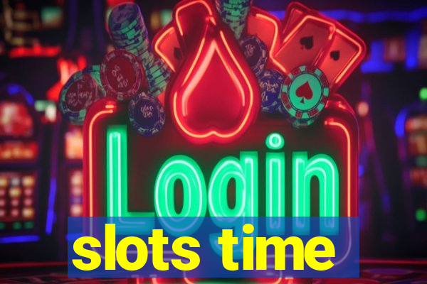 slots time