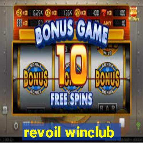 revoil winclub