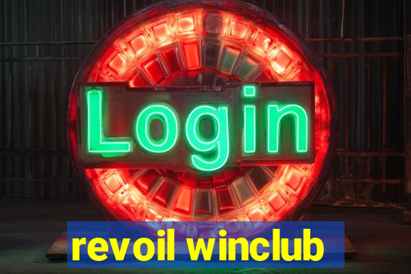 revoil winclub