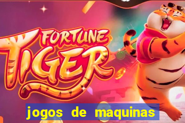 jogos de maquinas ca?a niqueis gratis para baixar