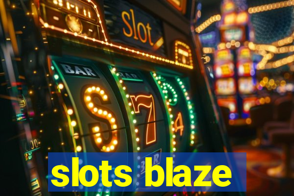 slots blaze