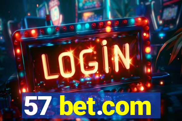 57 bet.com